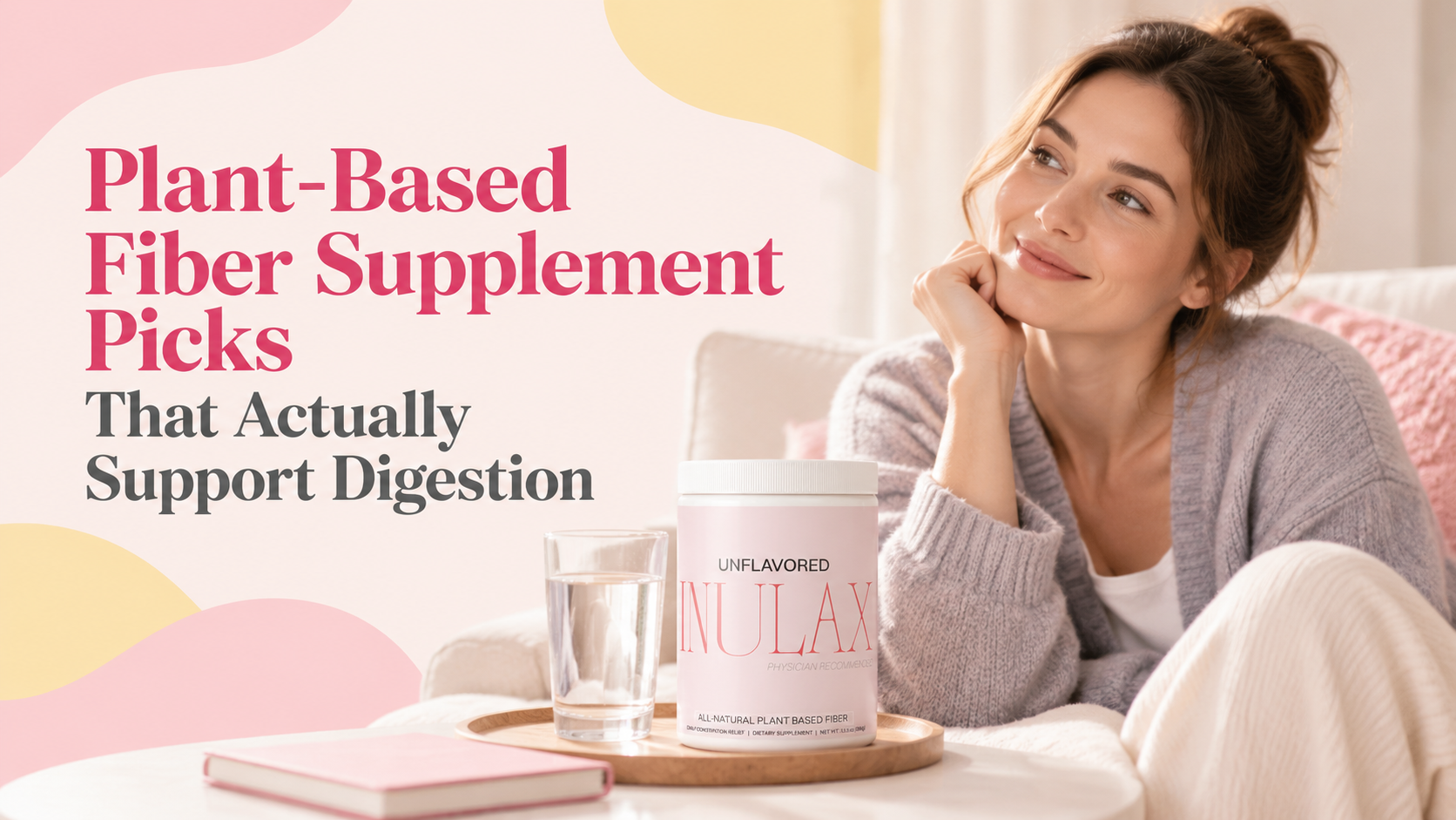 plant based fiber supplement
